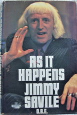 Sir Jimmy Savile: As It Happened poster