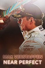 Max Verstappen: Near Perfect poster movie