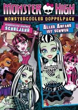 Monster High - Schrecklich schönes Schuljahr & Aller Anfang ist schwer main poster