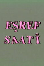 Eşref Saati poster