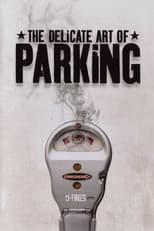 Poster for The Delicate Art of Parking