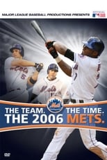 Poster for The Team. The Time. The 2006 Mets 