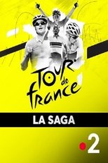 Poster for La Grande Saga du Tour de France 