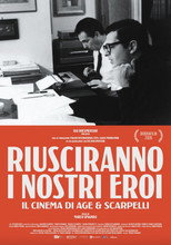 Riusciranno i Nostri Eroi - il cinema di Age & Scarpelli poster