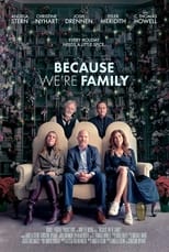 Poster for Because We're Family
