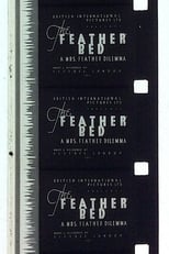 Poster for The 'Feather' Bed: A Mrs. Feather Dilemma 