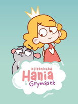 Księżniczka Hania i Grymasek poster