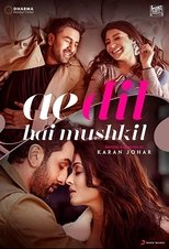 Poster di Ae Dil Hai Mushkil