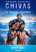 Chivas: El Rebaño Sagrado