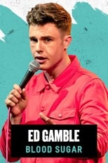 Poster for Ed Gamble: Blood Sugar