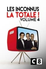 Poster for Les Inconnus - La Totale ! (Vol. 4)