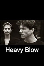 Heavy Blow poster