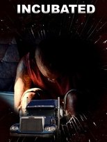Incubated poster movie