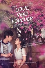 Image Love You Forever (2019) ย้อนรัก ให้ยัง มีเธอ