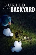 Poster for Buried In The Backyard