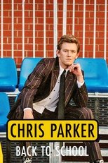 Poster for Chris Parker: Back To School 