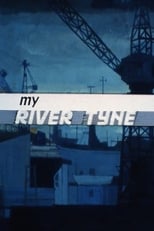 Poster for My River Tyne