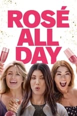 Poster for Rosé All Day 