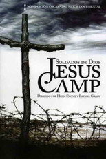 Jesus Camp: Soldados de Dios