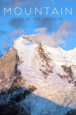 Poster di Mountain: Life at the Extreme