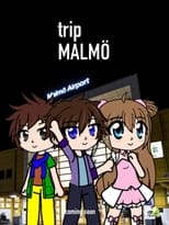 Poster for Trip Malmö