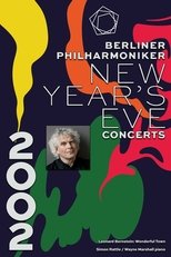 The Berliner Philharmoniker’s New Year’s Eve Concert: 2002 poster movie