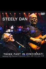 Poster for Steely Dan: Think Fast in Cincinnati