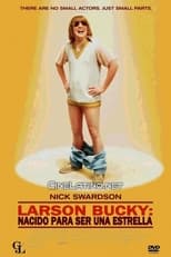 Bucky Larson: Nacido para ser una estrella