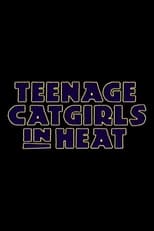 Teenage Catgirls in Heat (1994)