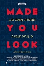 Image MADE YOU LOOK A TRUE STORY ABOUT FAKE ART (2020) ศิลป์สร้าง งานปลอม