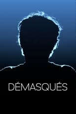 Poster for Démasqués