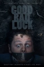 Poster for Good Bad Luck