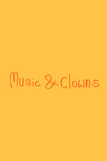 Poster for Music & Clowns 