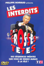 Poster for Les Interdits des Grosses Têtes