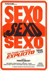 Sexo, Sexo, e Sexo (1984)