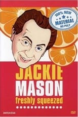 Poster for Jackie Mason: Freshly Squeezed