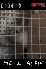 Me & Alfie Me & Alfie