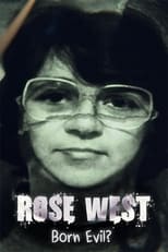 Poster for Rose West: Born Evil?