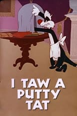 Poster for I Taw a Putty Tat