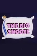 Poster for The Big Snooze