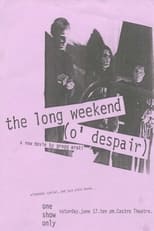 Poster for The Long Weekend (O' Despair)