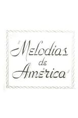 Poster for Melodías de América