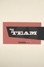 Meet the Team poster