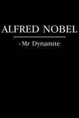 Poster di Alfred Nobel - Mr. Dynamite