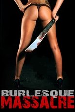 Poster for Burlesque Massacre 