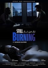 Poster for Still Burning 