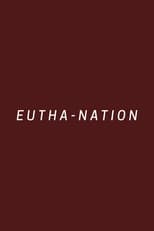 Poster for Eutha-nation