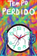 Tempo Perdido poster