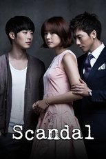 Poster for Scandal: A Shocking and Wrongful Incident Season 1