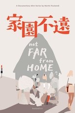 Not Far From Home poster